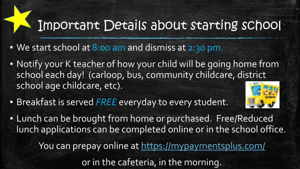 important details about starting school