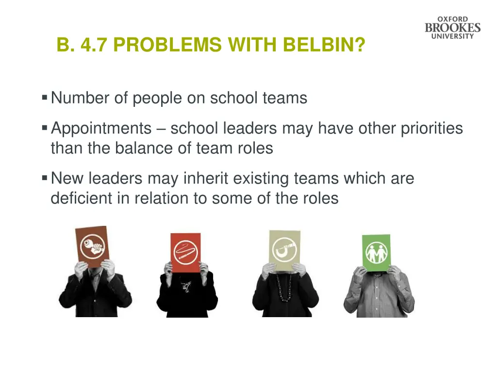 b 4 7 problems with belbin