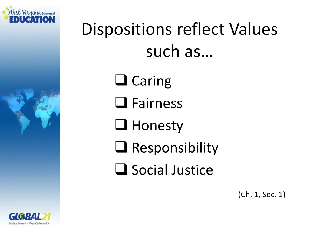dispositions reflect values such as