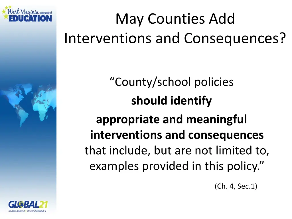 may counties add interventions and consequences