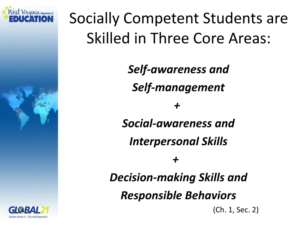 socially competent students are skilled in three