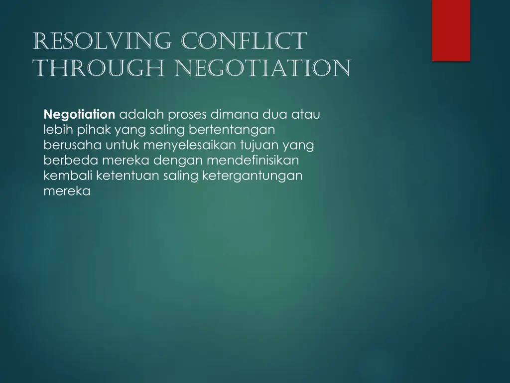 resolving conflict through negotiation