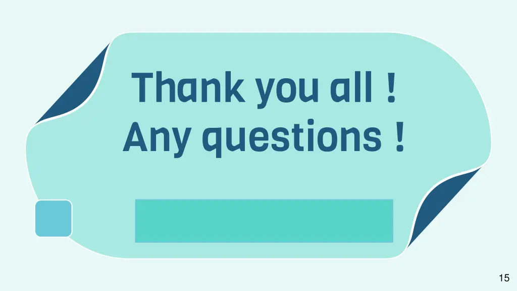 thank you all any questions