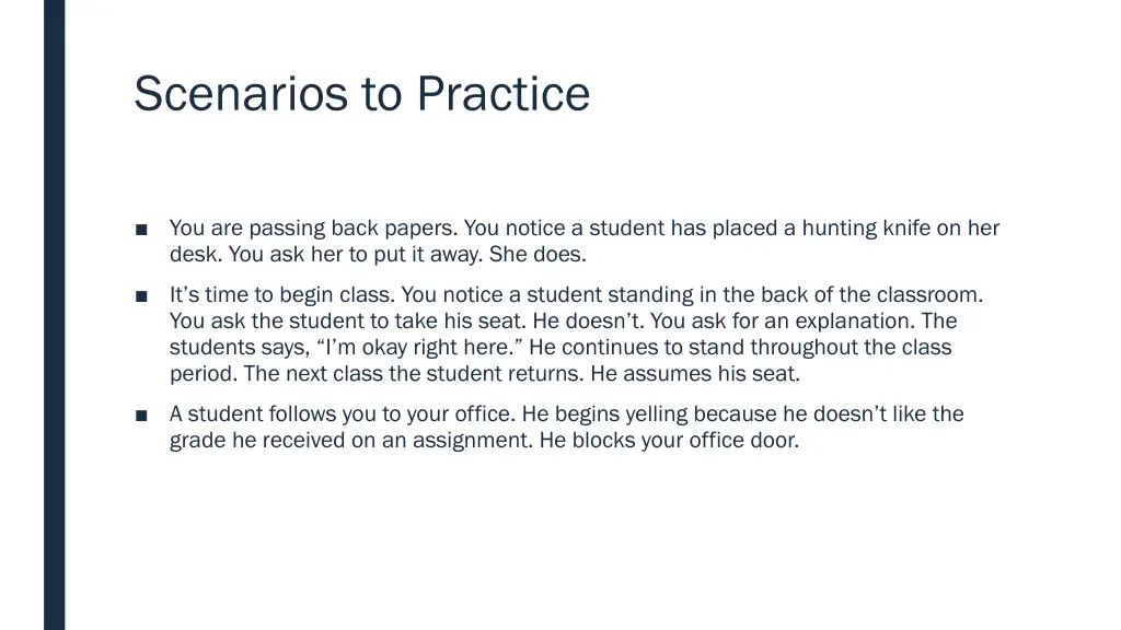 scenarios to practice