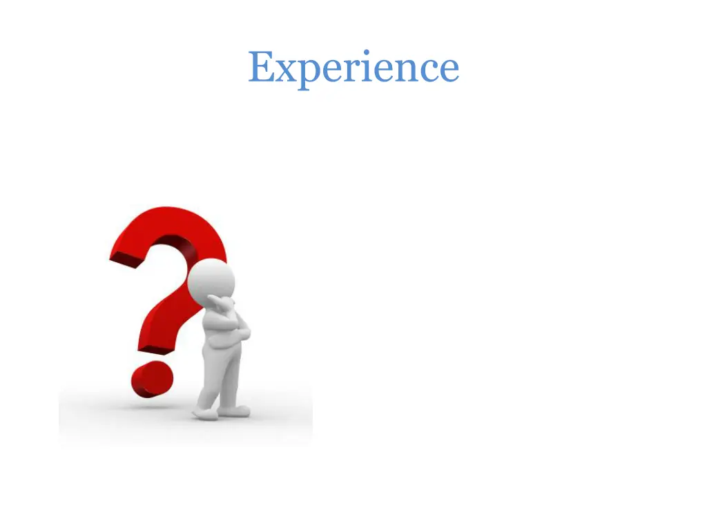experience