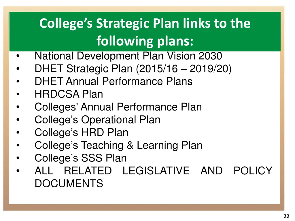 college s strategic plan links to the following