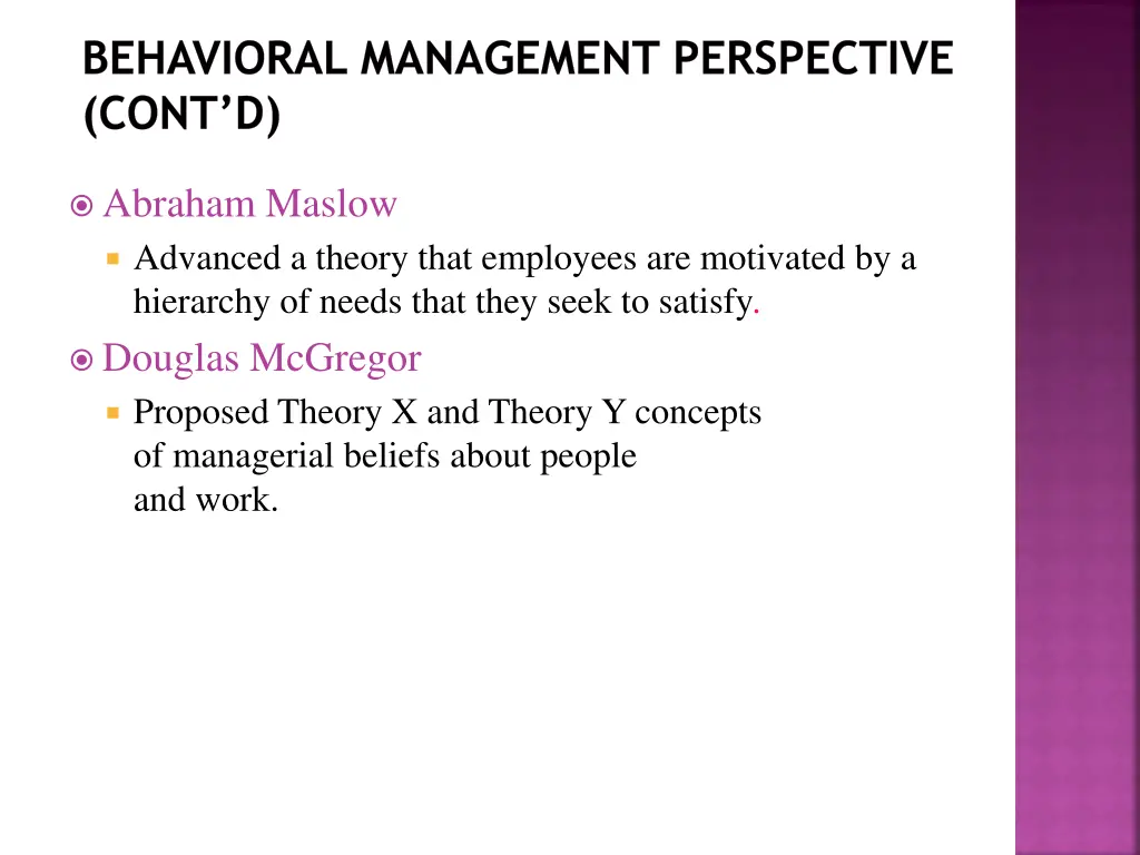 behavioral management perspective cont d 1