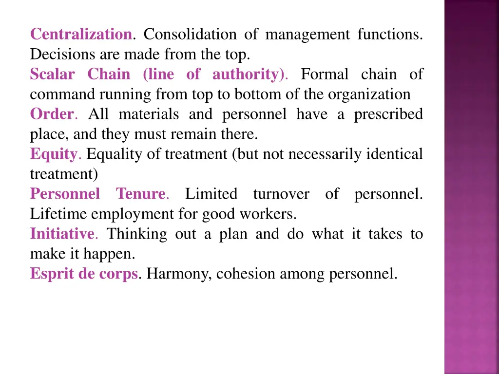 centralization consolidation of management