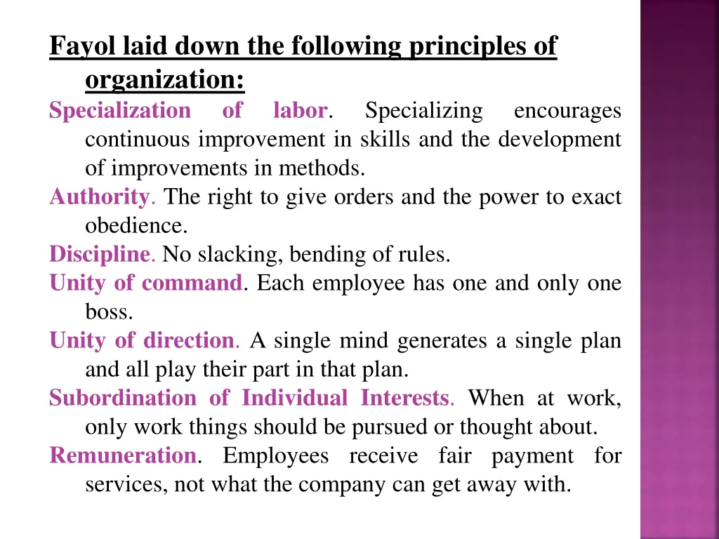 fayol laid down the following principles