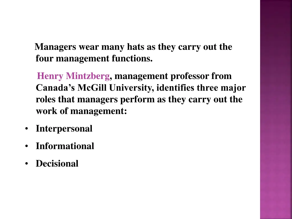managers wear many hats as they carry