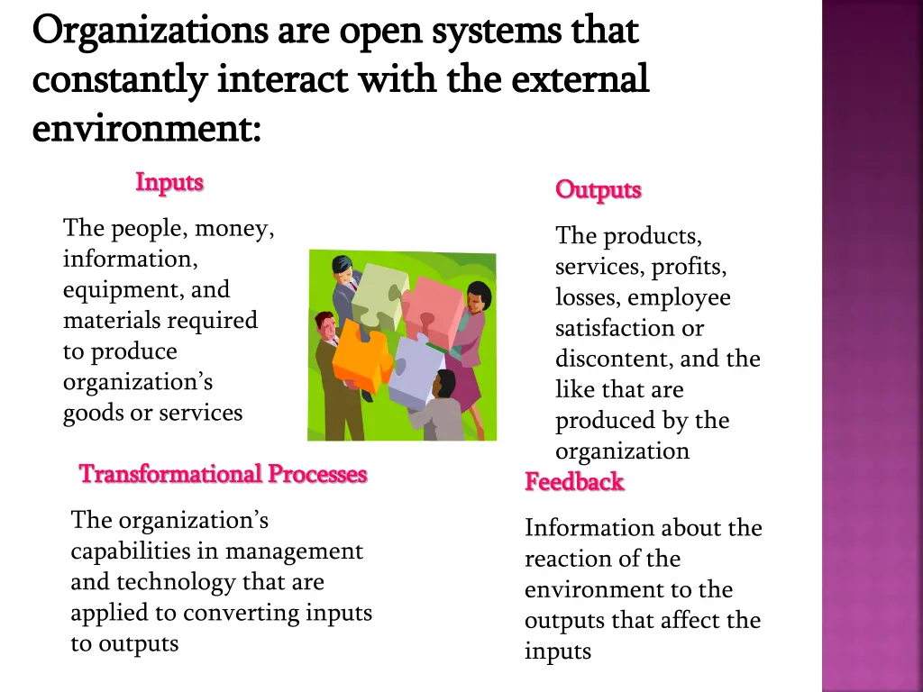organizations are open systems that organizations