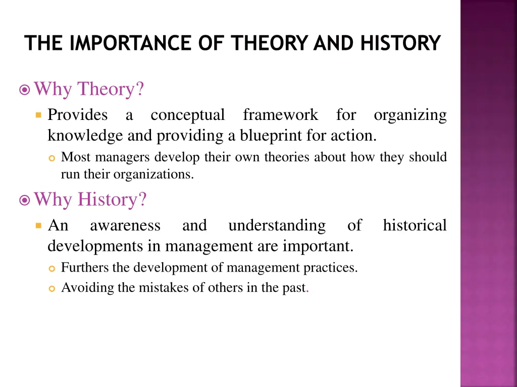 the importance of theory and history