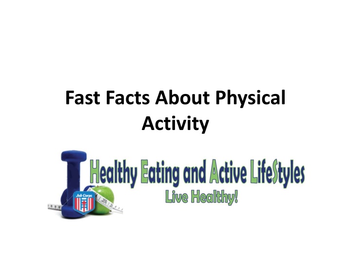 fast facts about physical activity