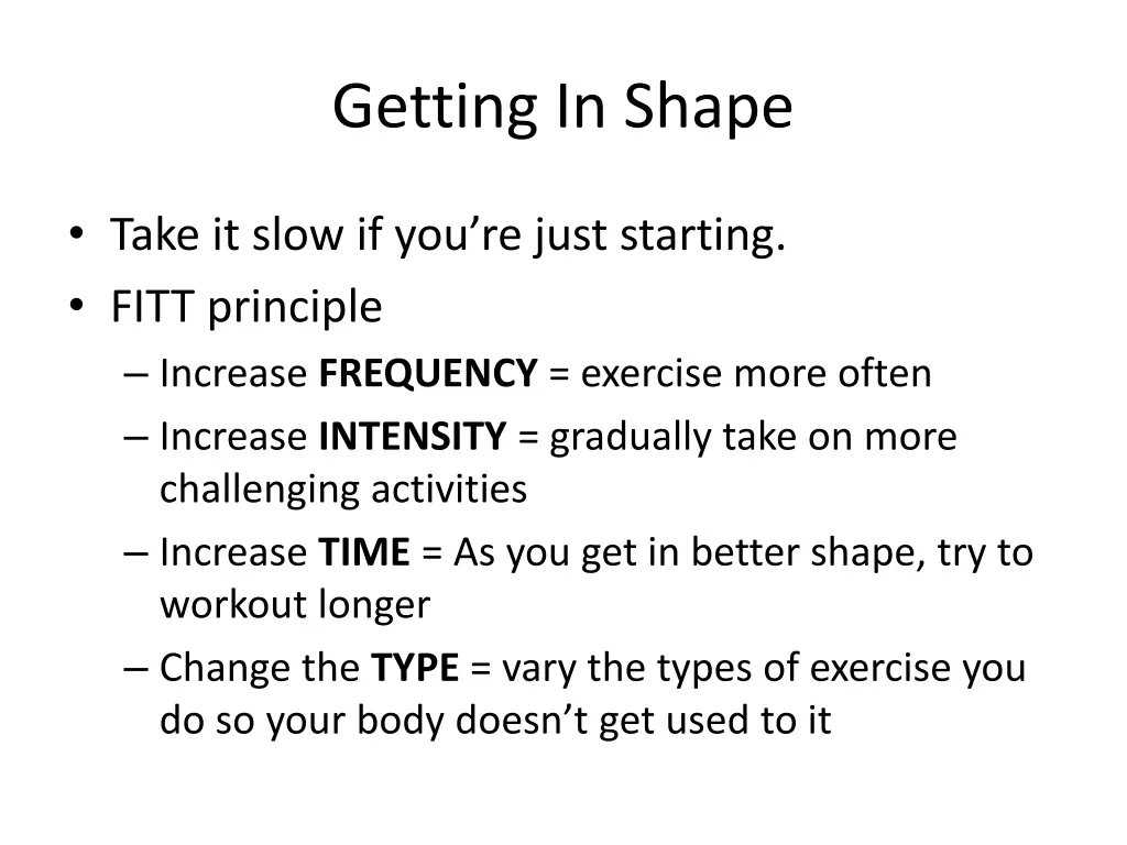 getting in shape