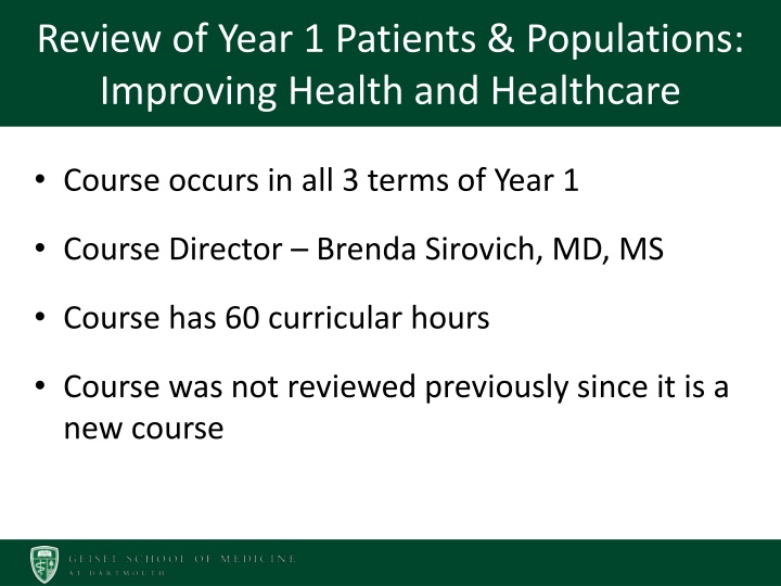 review of year 1 patients populations improving