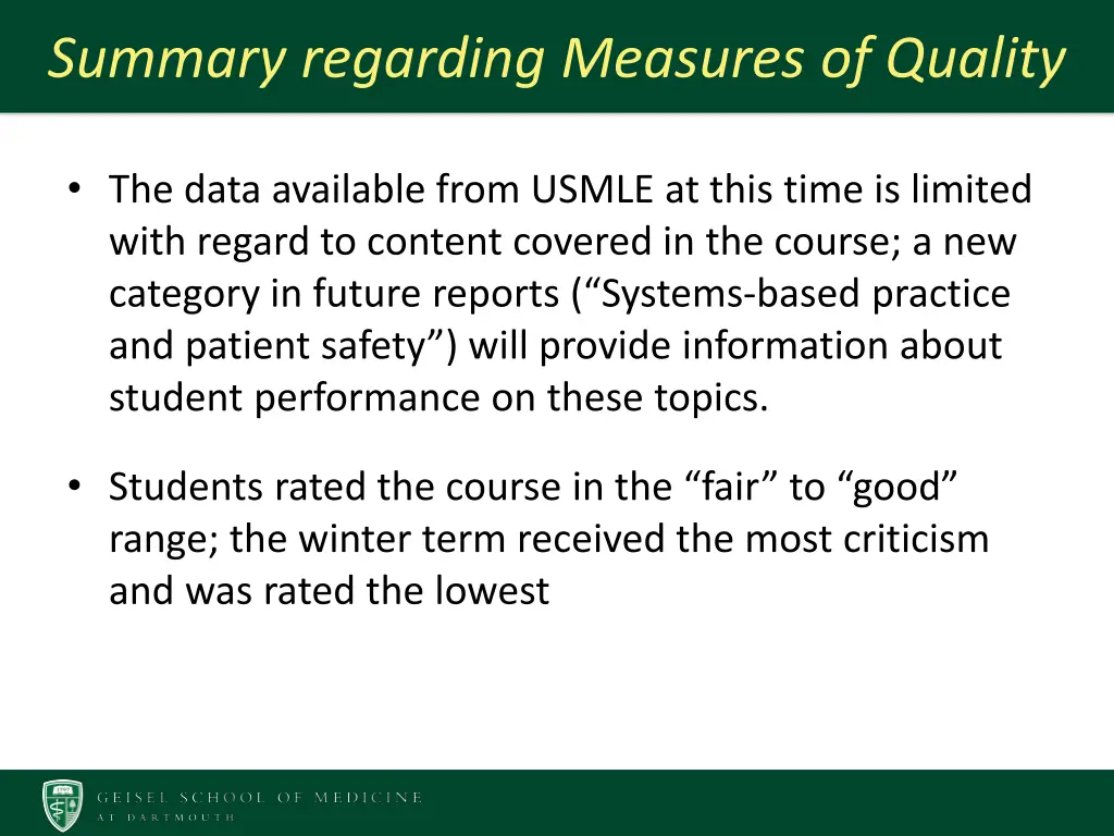 summary regarding measures of quality