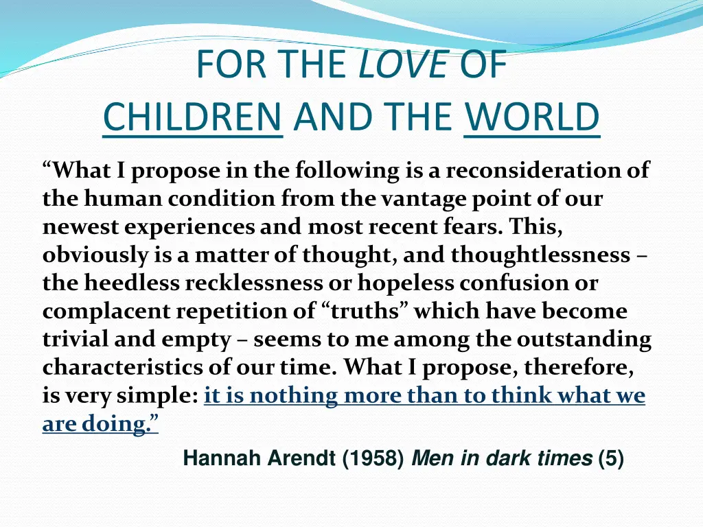 for the love of children and the world 1