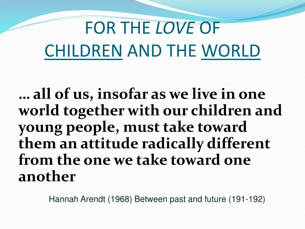 for the love of children and the world 6