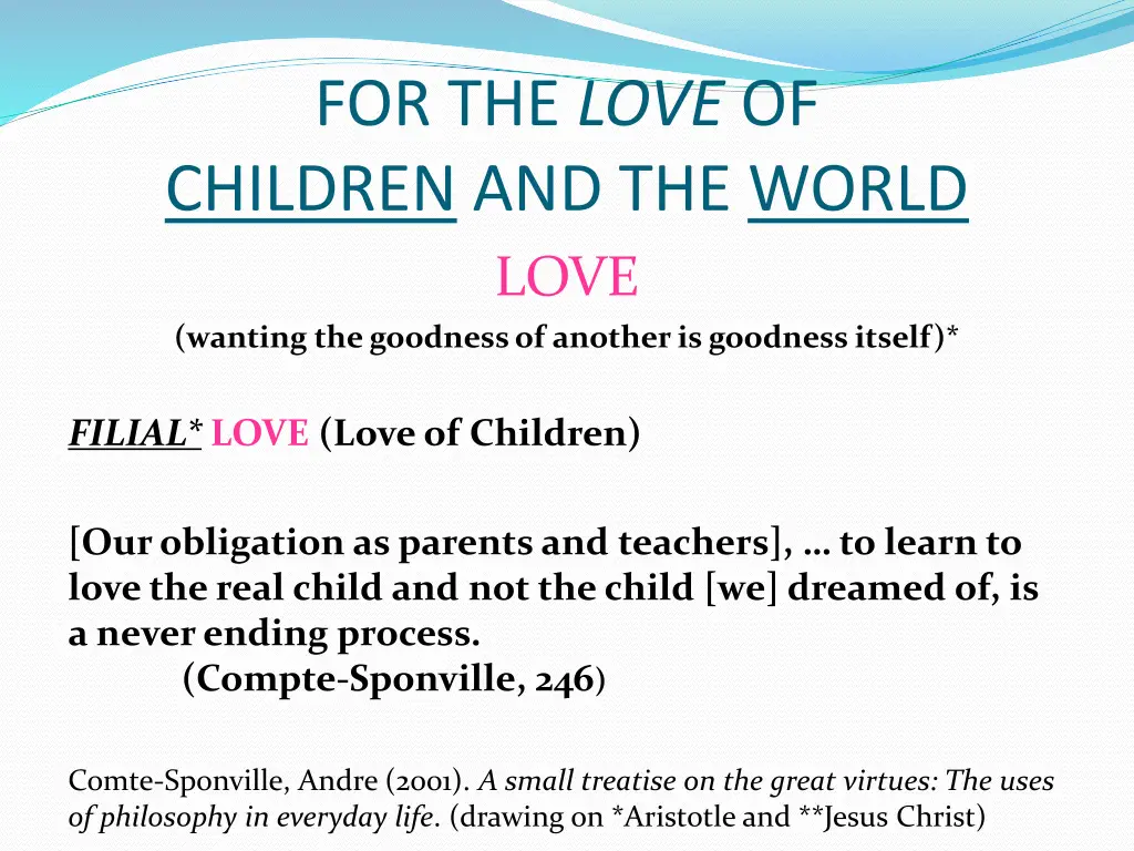 for the love of children and the world love