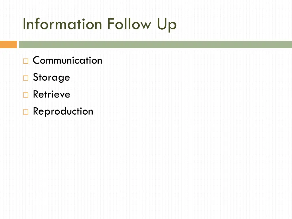 information follow up