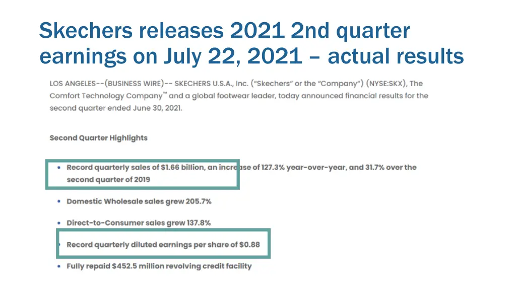 skechers releases 2021 2nd quarter earnings