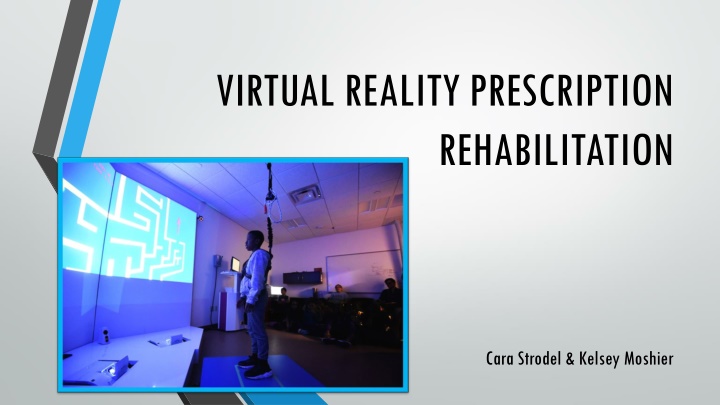 virtual reality prescription rehabilitation