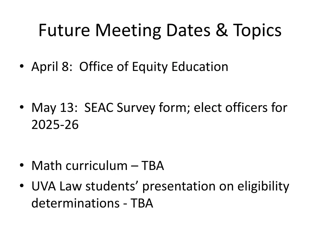 future meeting dates topics