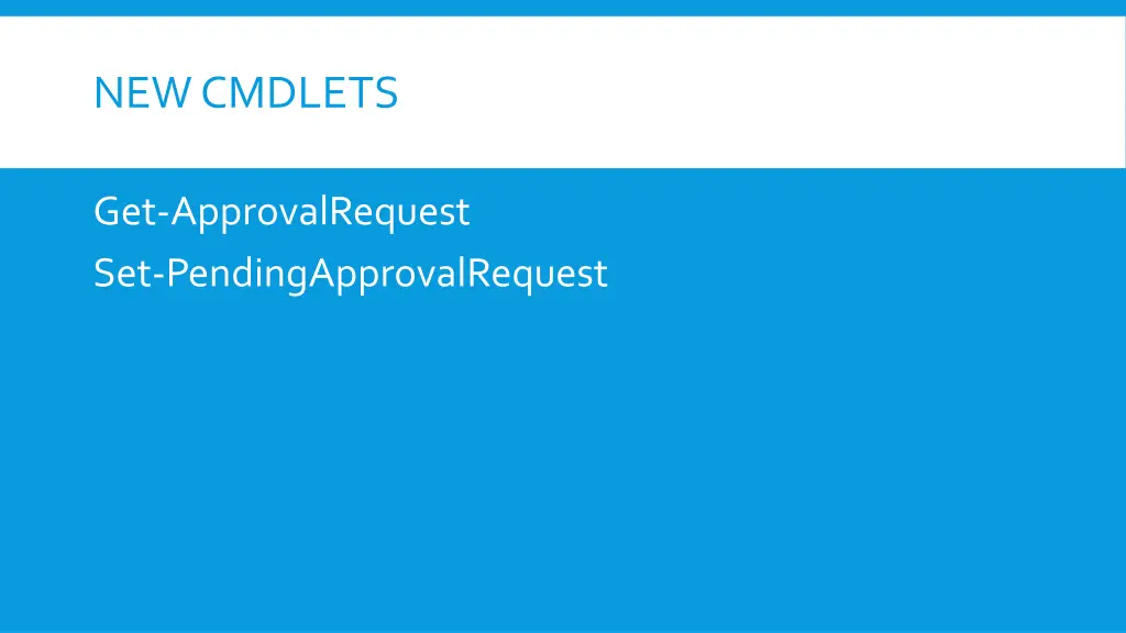 new cmdlets