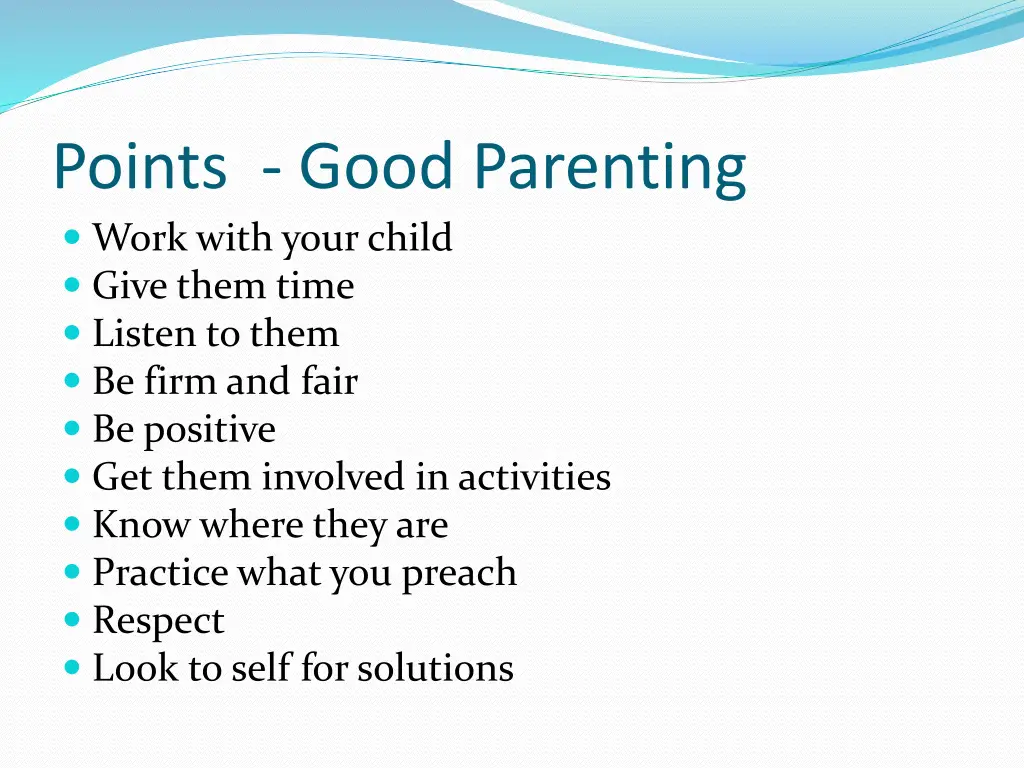 points good parenting work with your child give