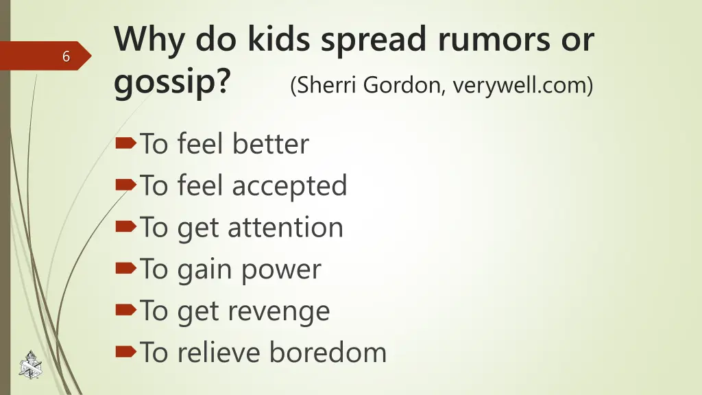 why do kids spread rumors or gossip sherri gordon