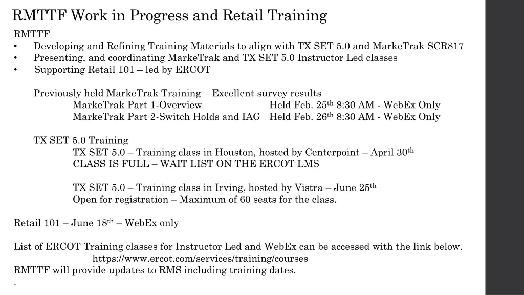 rmttf work in progress and retail training rmttf