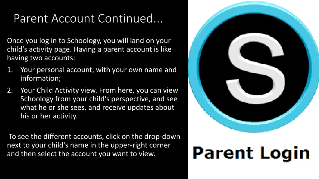 parent account continued