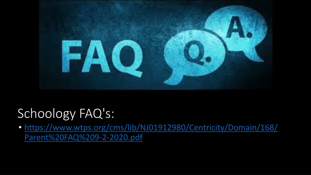schoology faq s https www wtps