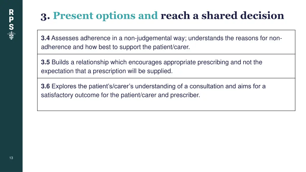 3 present options and reach a shared decision 1