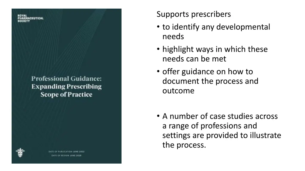 supports prescribers to identify