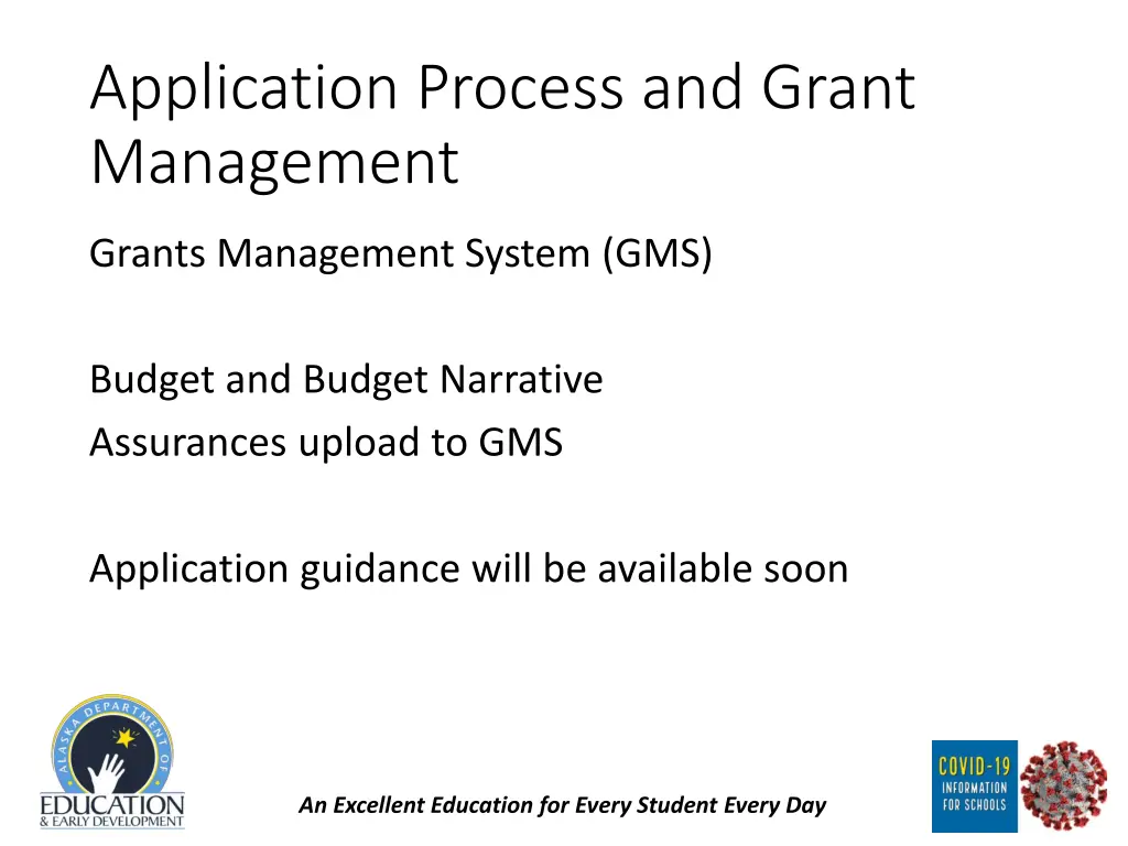 application process and grant management