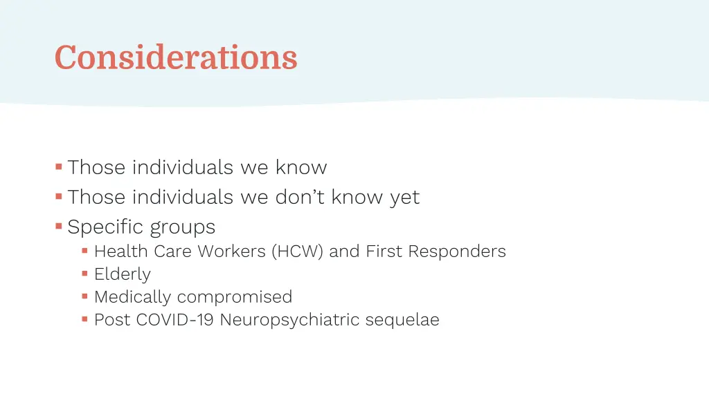 considerations