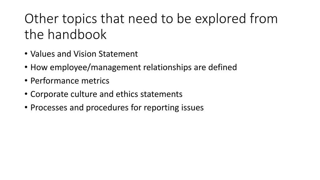 other topics that need to be explored from