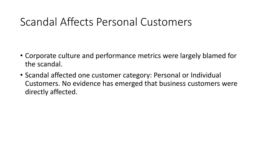scandal affects personal customers
