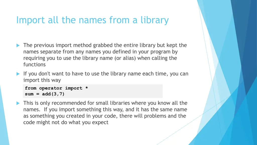 import all the names from a library