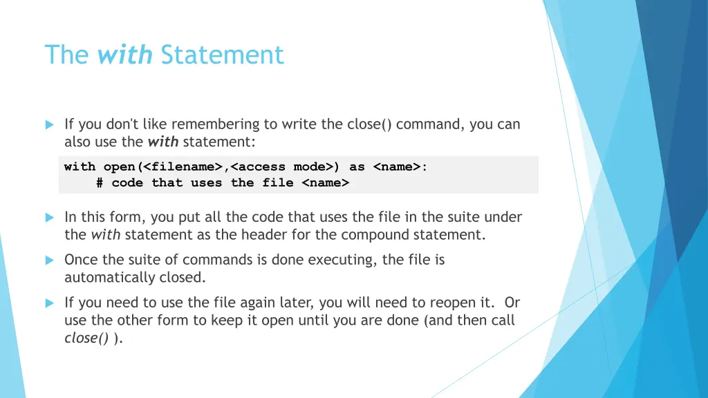 the with statement