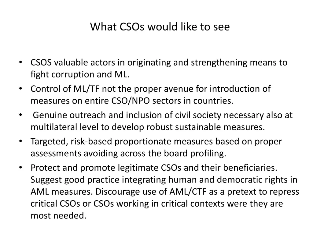 what csos would like to see