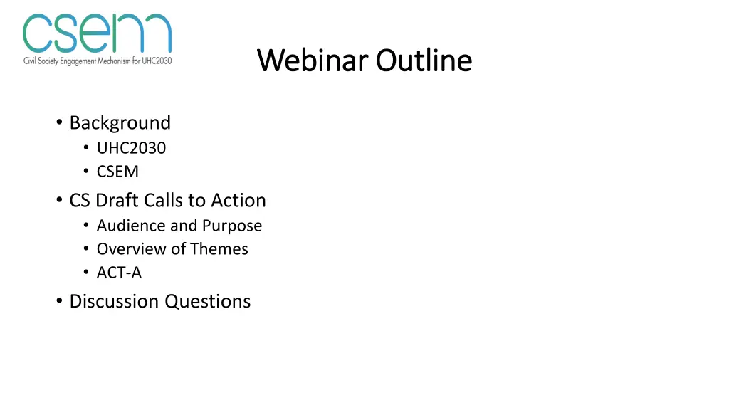 webinar outline webinar outline