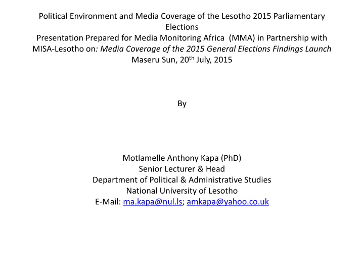 political environment and media coverage