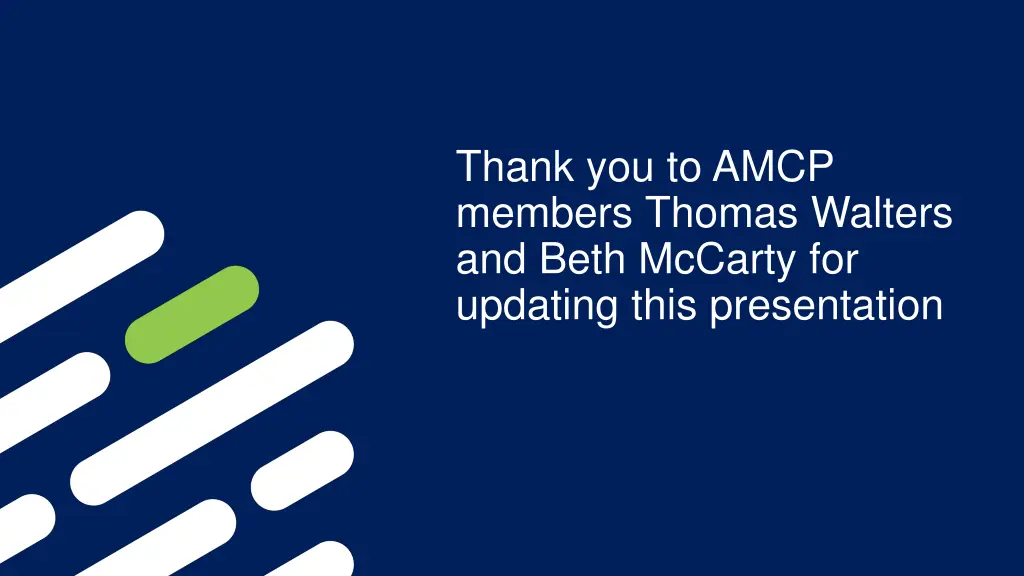 thank you to amcp members thomas walters and beth