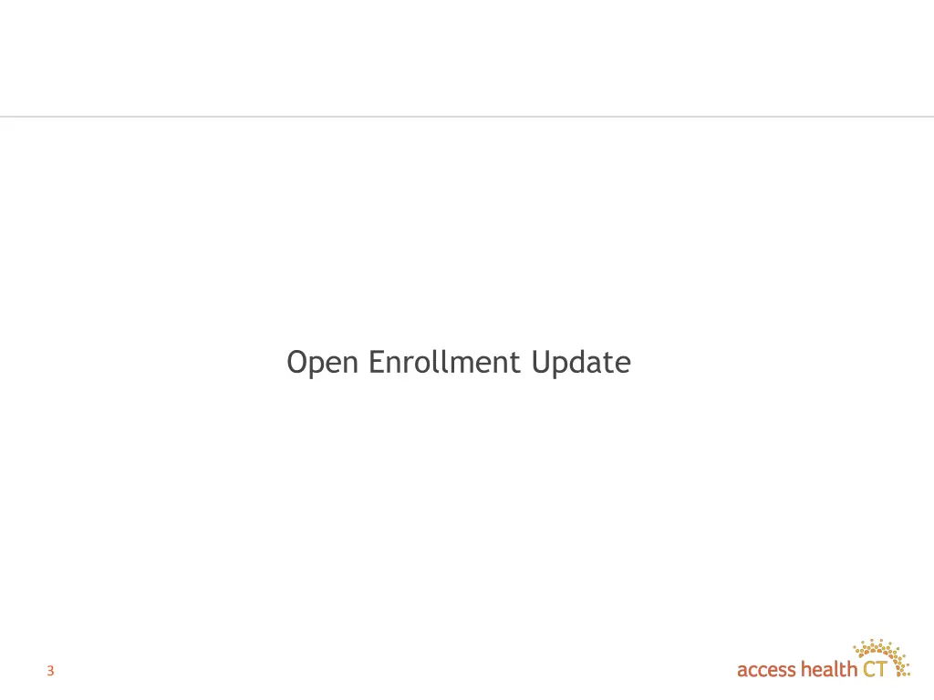 open enrollment update
