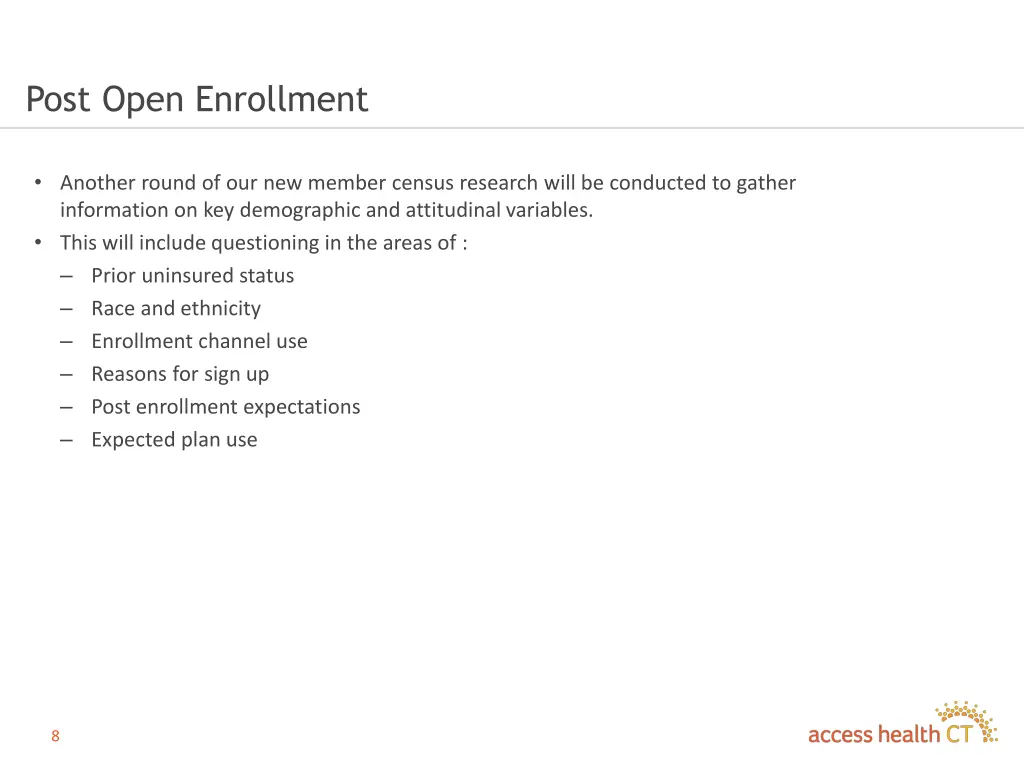 post open enrollment