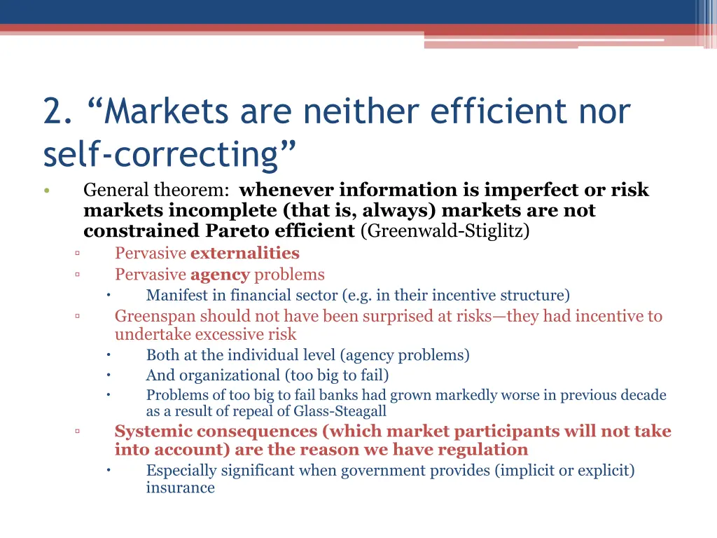 2 markets are neither efficient nor self