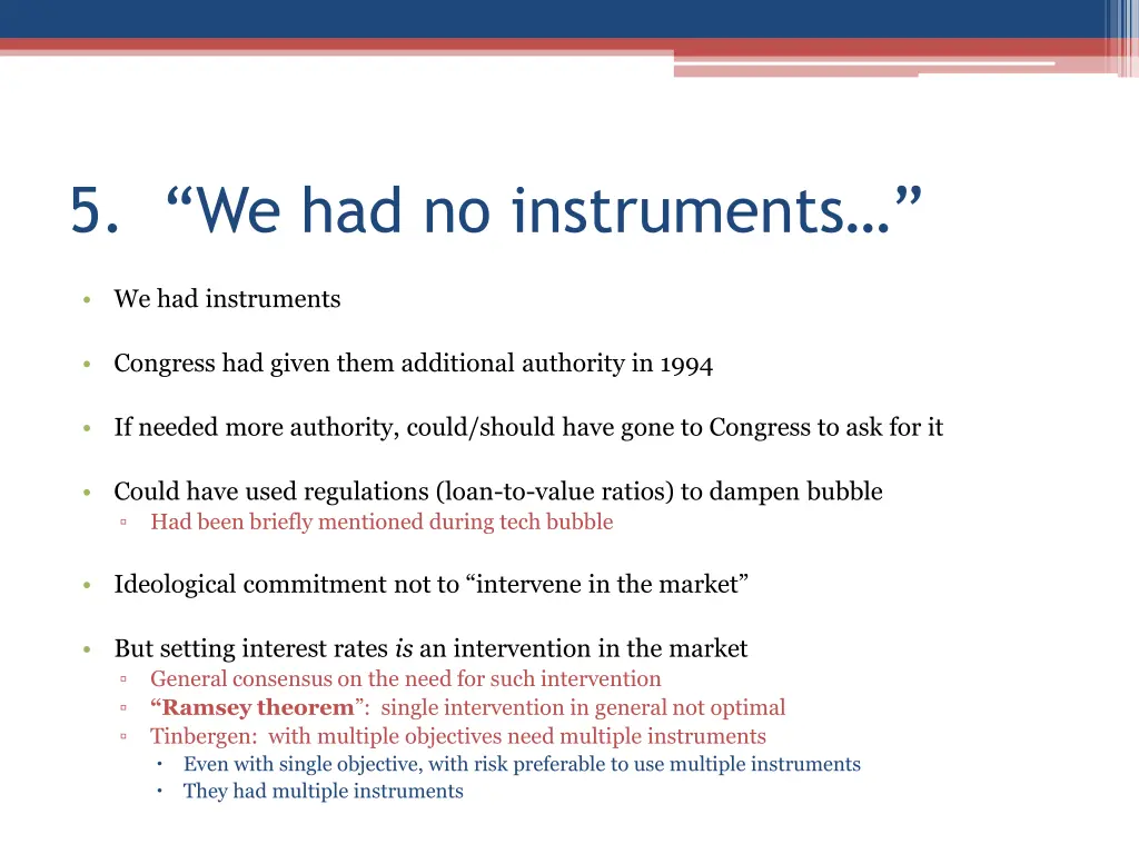 5 we had no instruments