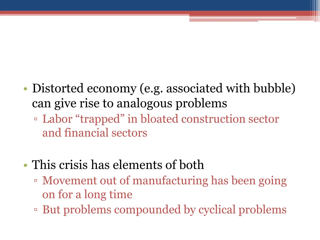 distorted economy e g associated with bubble